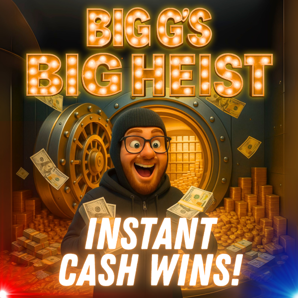 BIG G'S BIG HEIST!